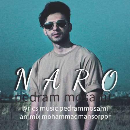 Pedram Mosami – Naro
